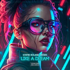 Stefre Roland, Iriser - Like A Dream