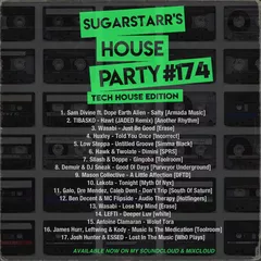 Sugarstarr's House Party #174 (Tech House Edition)