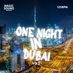 Magic Sound-ONE NIGHT IN DUBAI vol.2