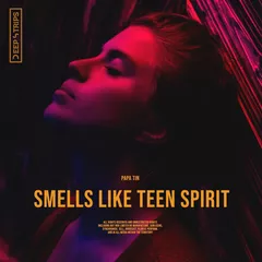 Smells Like Teen Spirit