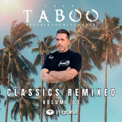 Classics Remixed Vol.03