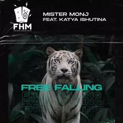 Mister Monj feat. Katya Ishutina - Free Falling