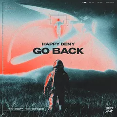 Happy Deny - Go Back (Radio Mix)