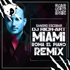 Sandro Escobar & DJ Rich-Art - Miami (Roma El Piano Remix) [Radio Edit]