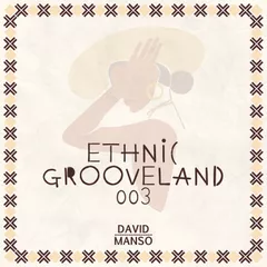 Ethnic Grooveland 003