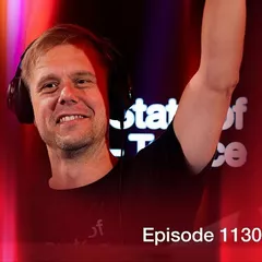A State of Trance Episode 1130