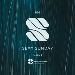 Sexy Sunday Radio Show 664 (IBIZA GLOBAL RADIO)