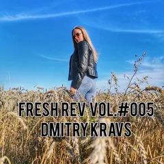 Fresh Rev Vol. #005 [2021]