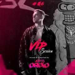 VIP SESSION #06