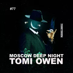 TOMI OWEN - Moscow Deep Night (CD#77)