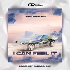 Anton Pavlovsky - I can feel it