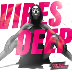 Vibes Deep