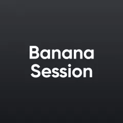 Banana Session