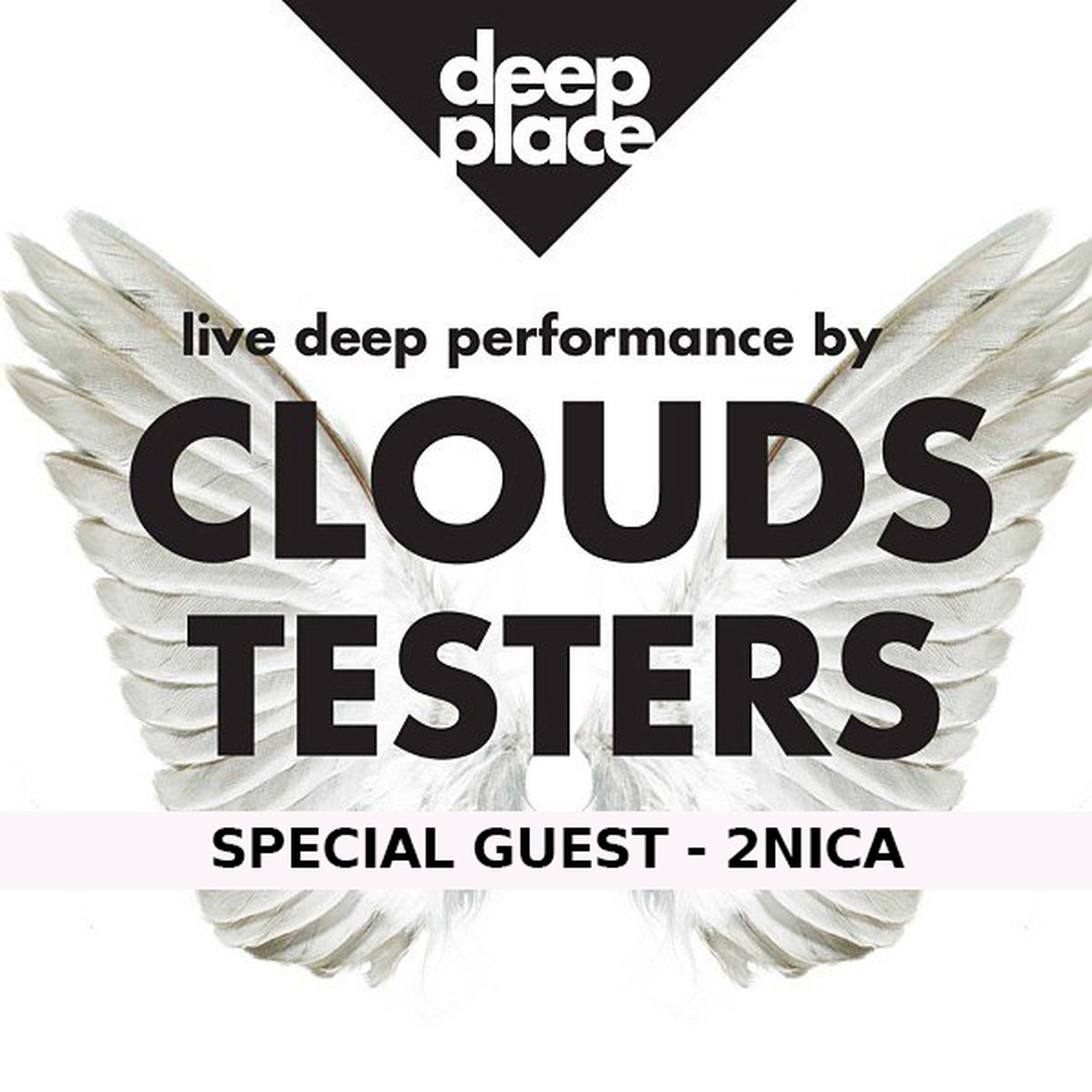 Clouds Testers — Diving in the Deep White. Clouds Testers SVS collection Vol.2. Clouds Testers the clouds Jam  2014. Clouds Testers friends!  2015.