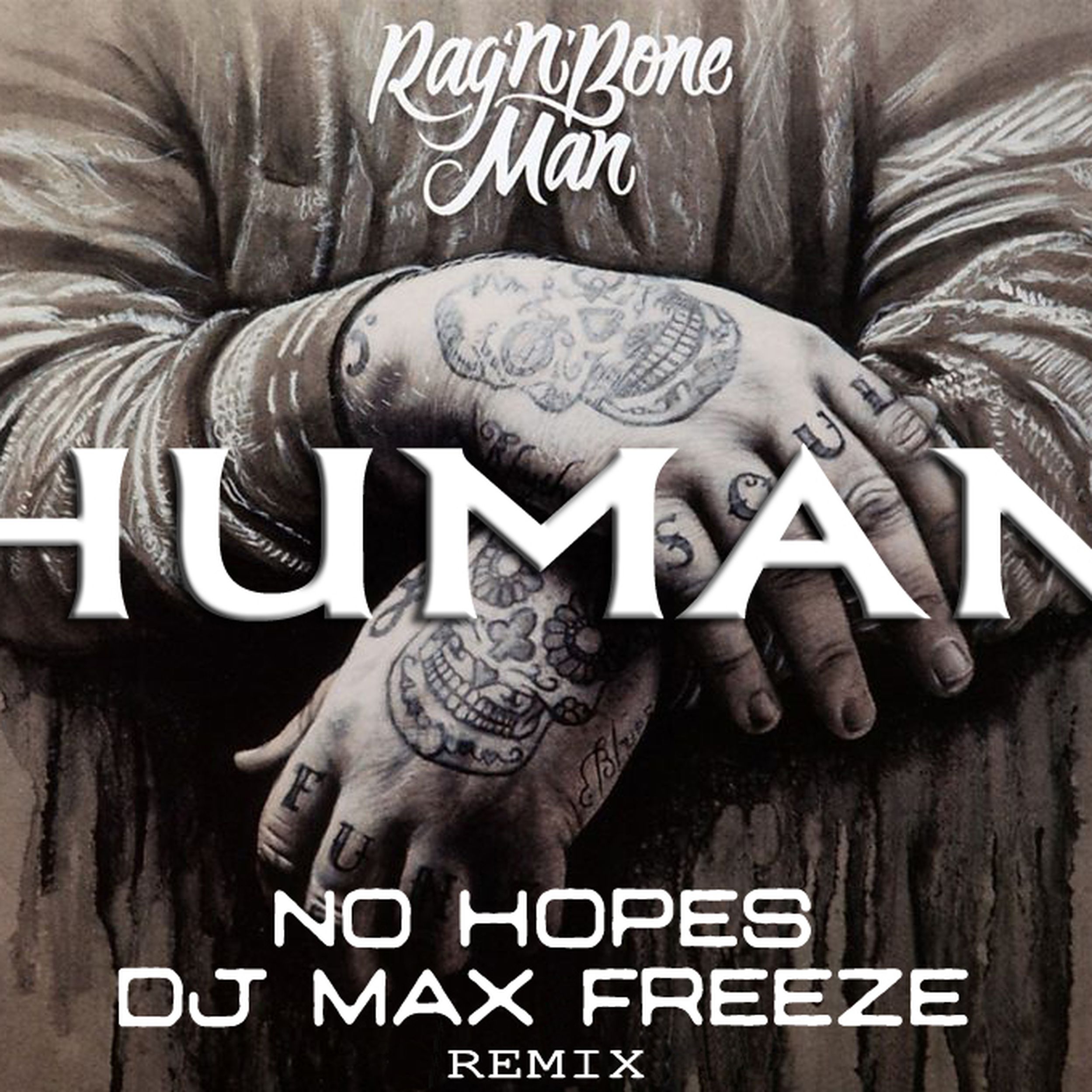 Песня bone man. RAGNBONE man Human. Rag'n'Bone man "Human". Rag'n'Bone man обложка. Human обложка.