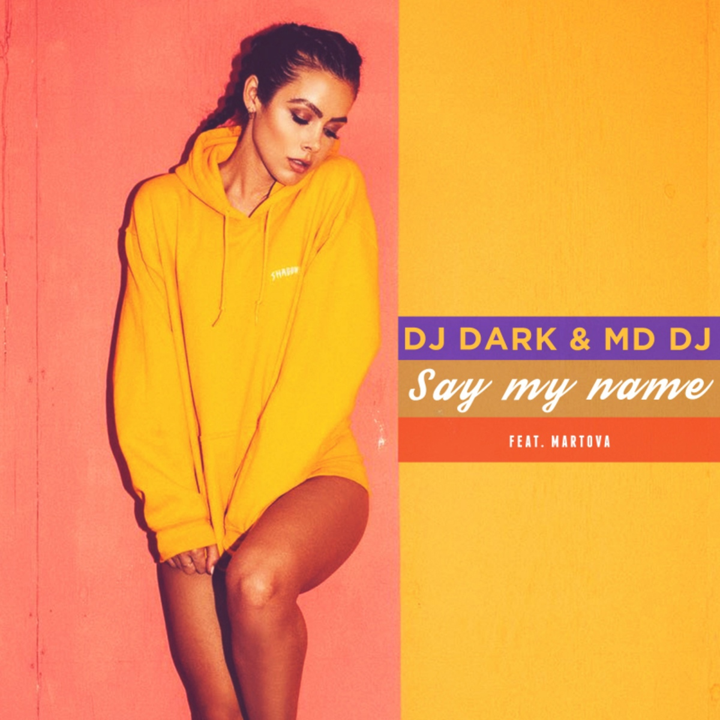 Dj feat. Martova певица. DJ Dark & MD DJ. Say my name DJ Dark. Say my name DJ Dark MD.