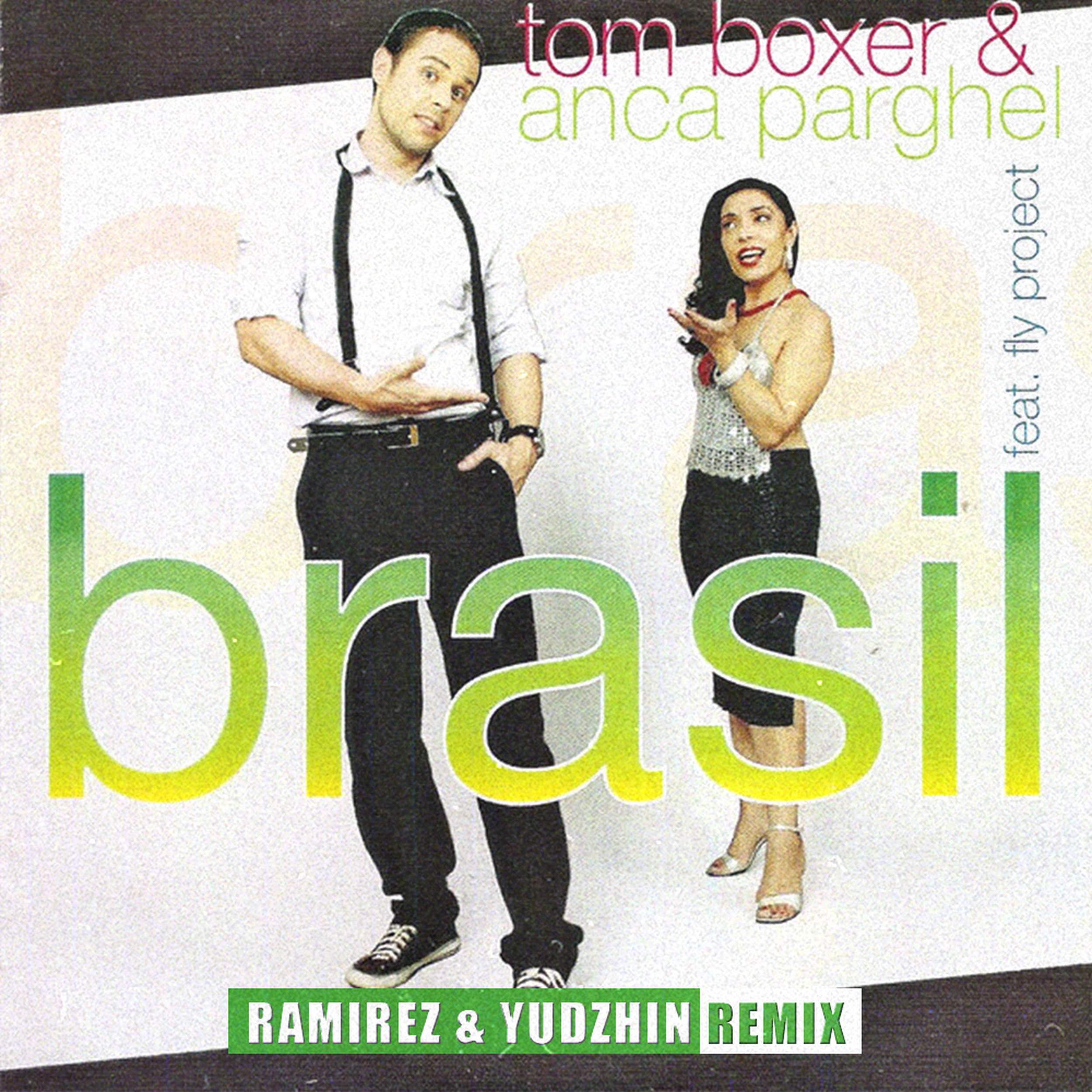 Люблю и ненавижу dj ramirez remix. Tom Boxer & anca Parghel. Fly Project and Tom Boxer Brasil. Tom Boxer & anca Parghel feat. Fly Project - Brasil. Tom Boxer Brazil anca Parghel.