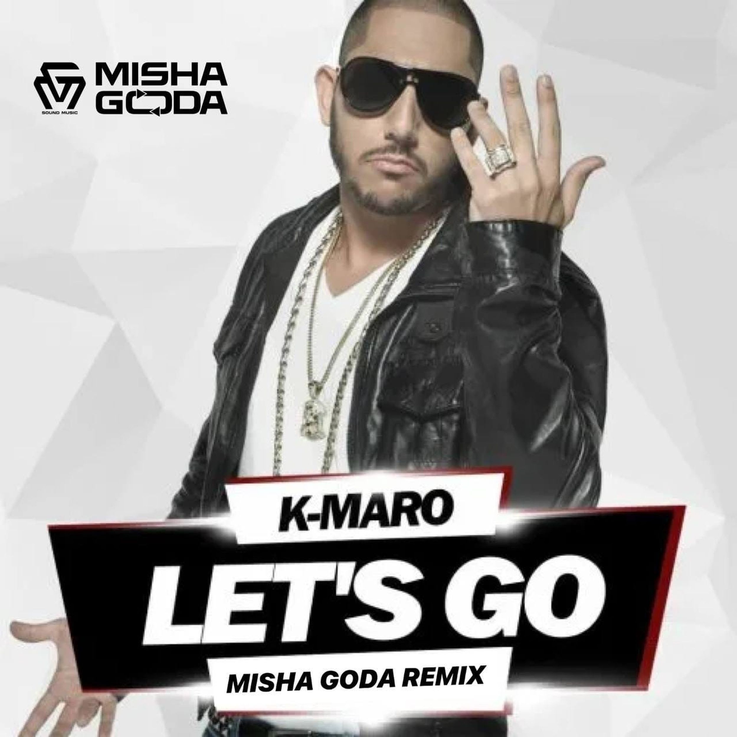 Музыка летс гоу. K-Maro. K Maro Let's go. K Maro 2022. Миша года диджей.