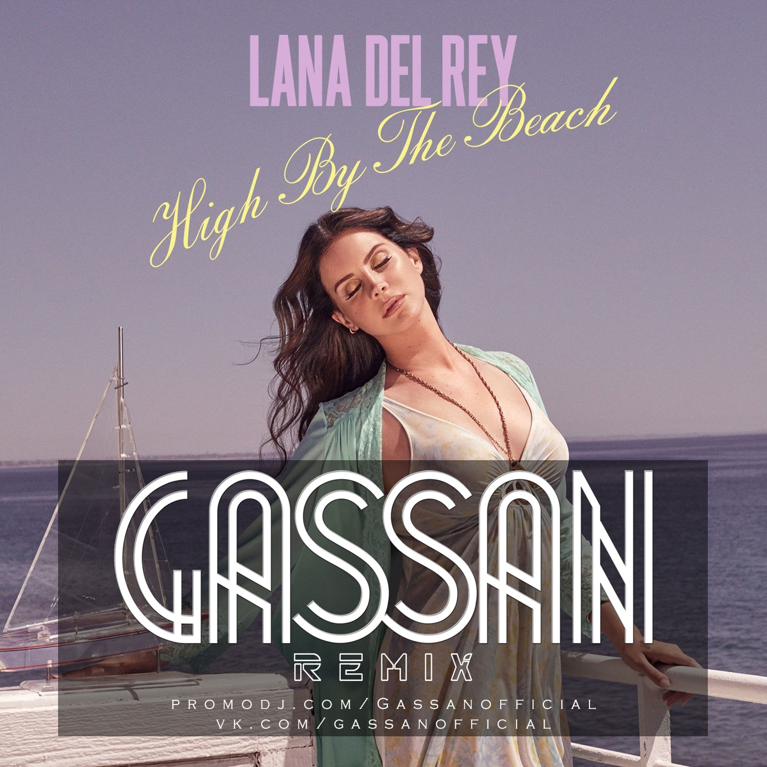 Lana beach. High by the Beach. Lana del Rey High by the Beach. High by the Beach дом.