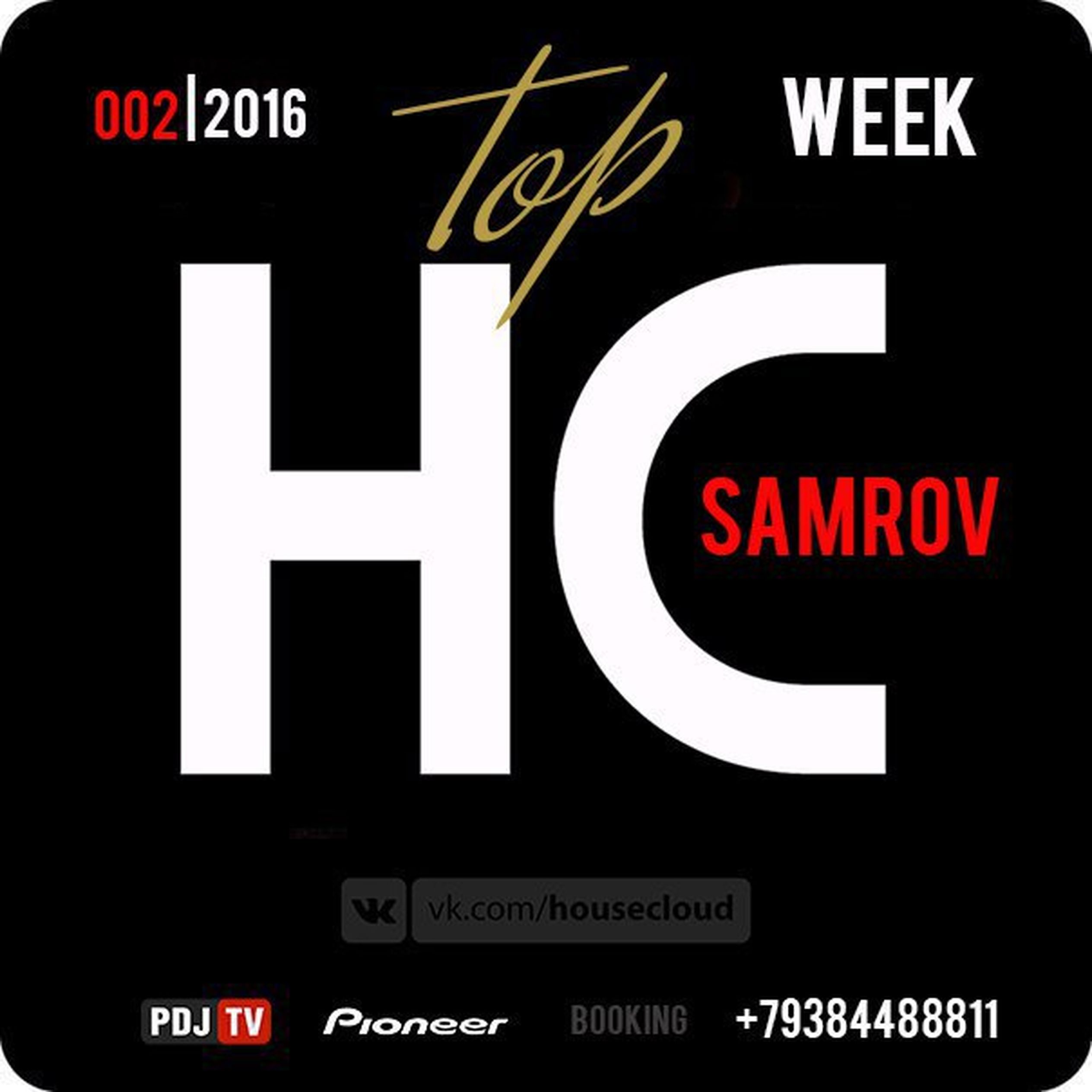 3 дж. Pdj. Music HC. Andrey Vegas loving.. Weekly Top.