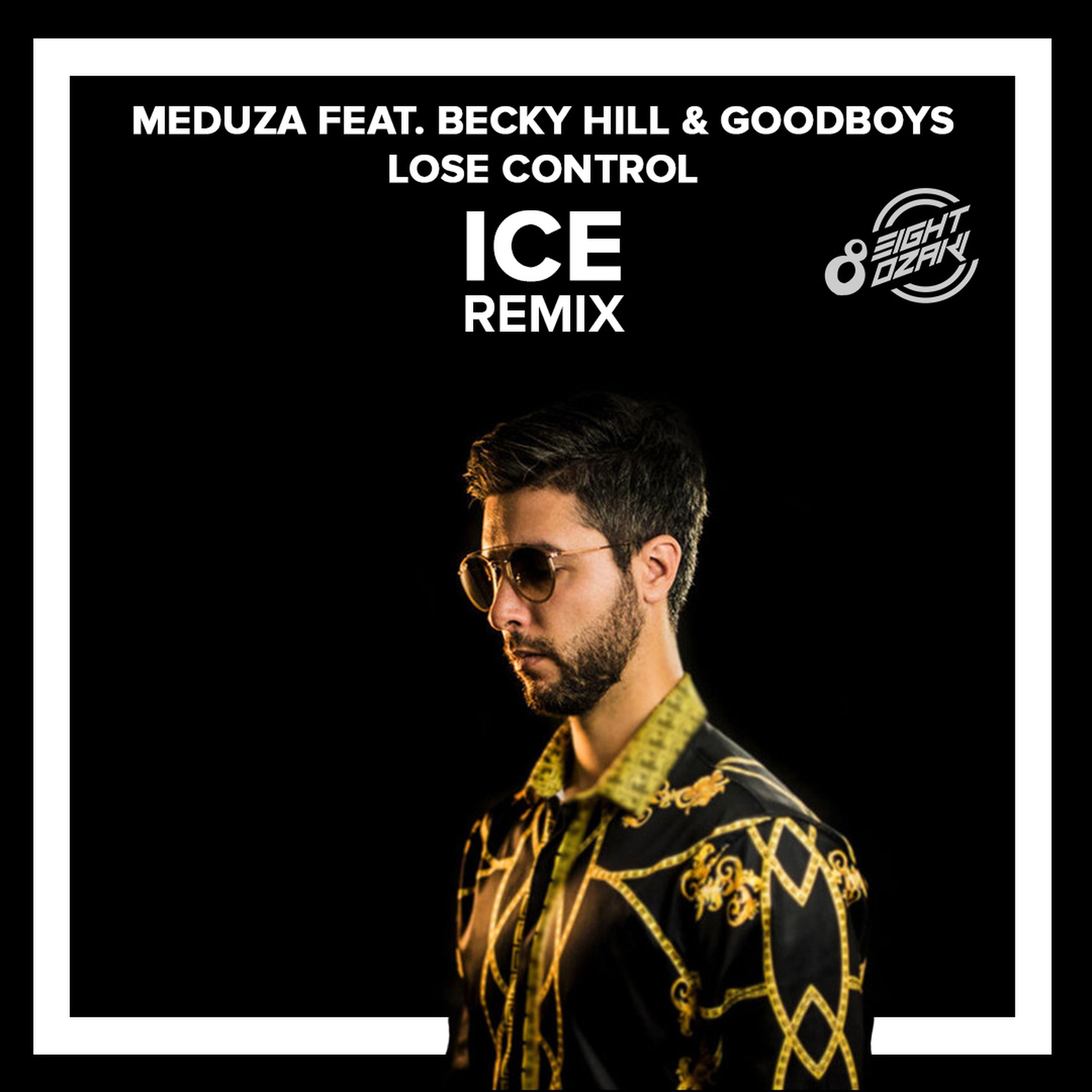 Lost control meduza becky hill goodboys. Meduza feat. Becky Hill & goodboys - lose Control. Бекки Хилл lose Control. Meduza lose Control. Meduza, Becky Hill, goodboys - lose Control (Remix) ..