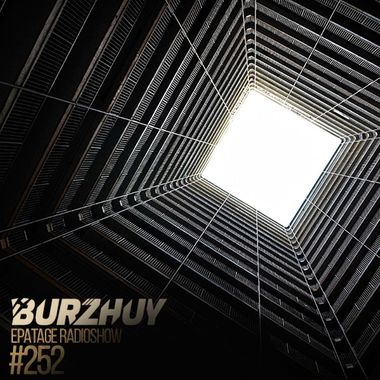DJ Burzhuy – Epatage Radioshow #252 Слушать Онлайн | Скачать На.