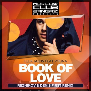 DJ Denis First – Felix Jaehn Feat. Polina – Book Of Love (Reznikov.