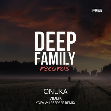 DJ Lebedeff – ONUKA - Vidlik (Kofa & Lebedeff Remix) Слушать.