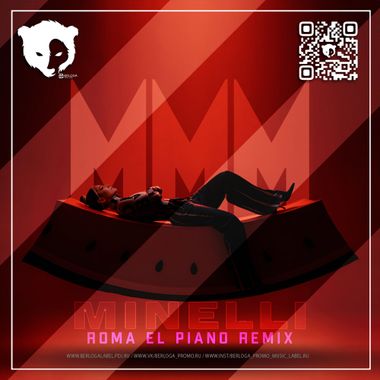 BERLOGA PROMO MUSIC LABEL Minelli MMM Roma El Piano Remix