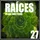 Raíces 27