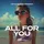 All For You