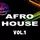 DJ Rob Rodriguez - AFRO HOUSE MIX VOL. 1