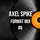 Axel Spike - Format Mix #6