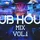 DJ Rob Rodriguez - CLUB HOUSE MIX VOL. 1
