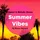 Summer Vibes 2025 (Organic)