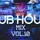 DJ Rob Rodriguez - CLUB HOUSE MIX VOL. 10