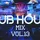 DJ Rob Rodriguez - CLUB HOUSE MIX VOL. 13