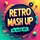 RETRO MASH UP' 2
