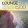 LOUNGE LIFE Ep.200