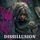 DISSILLUSION