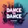 DANCE TO DANCE N' 2