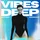 Vibes Deep #35