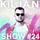 KilJan Show #24