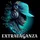 EXTRAVAGANZA