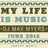 My Life Is Music (June 2015)