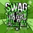 SWAG TIME SHOW #07