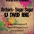 Archies - Sugar Sugar (DJ Swed Remix)