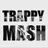 TRAPPY MASH (PDJ.FM rotation!)
