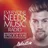 Everyone Needs Music (Episode 004)