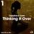 Thinking It Over (Talent Mix #32)